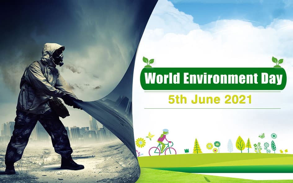 Significance of the World Environment Day 2021 | The Green ...